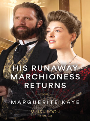 cover image of His Runaway Marchioness Returns